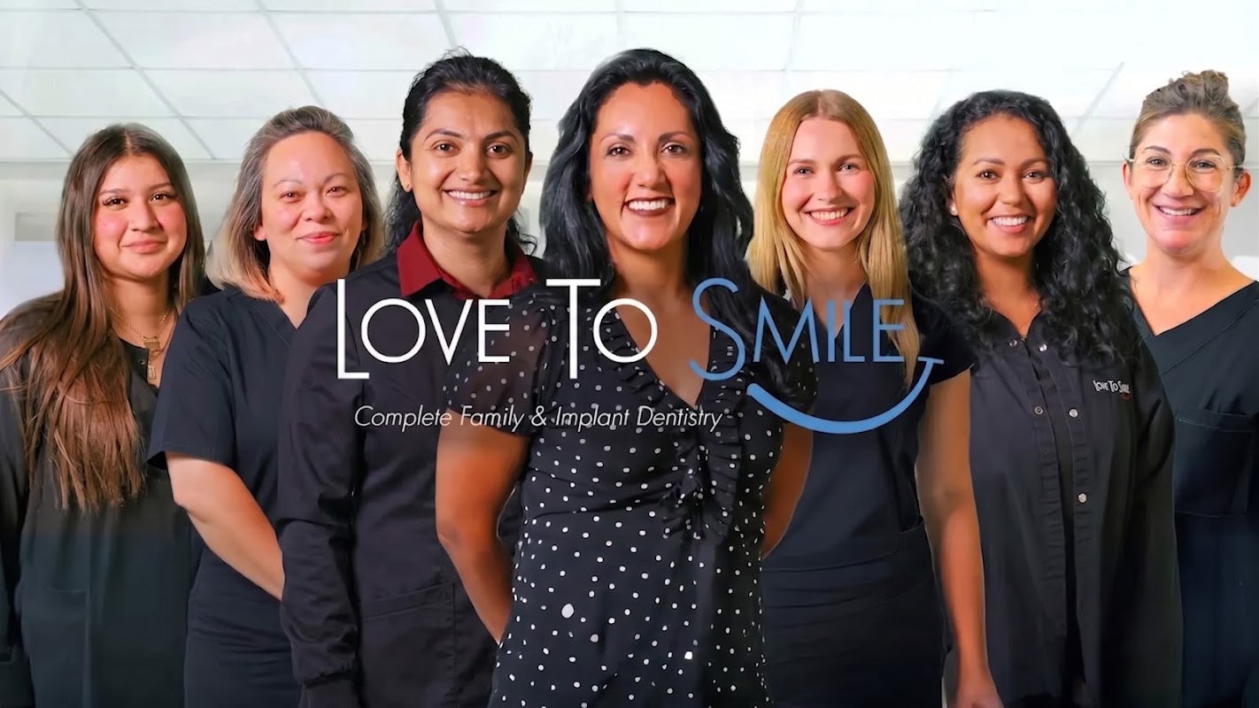 Love To Smile: Complete Family & Implant Dentistry